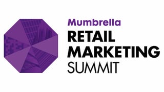 Mumbrella Retail Marketing Summit